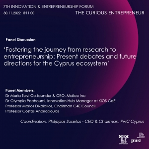 [30 Nov] “Fostering the journey from research to entrepreneurship”: Present debates and future directions for the Cyprus ecosystem